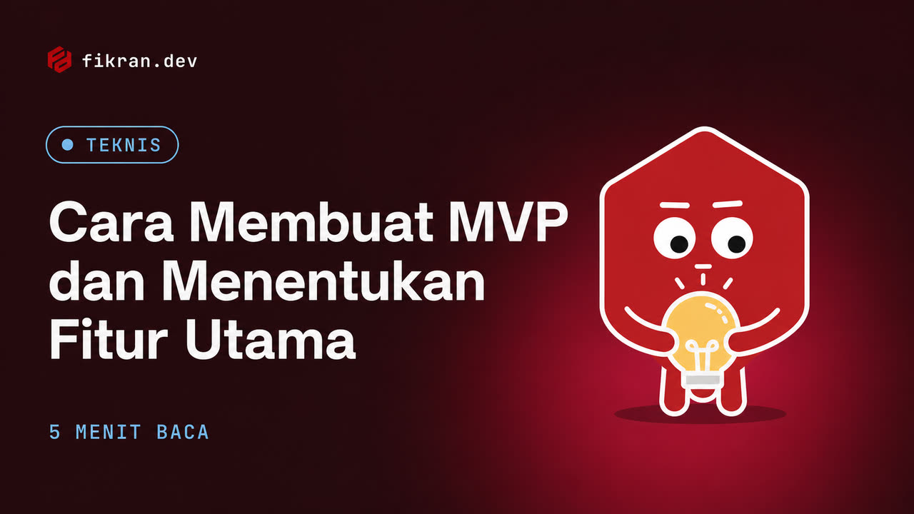 Ilustrasi konseptual penyusunan MVP dari masalah dan alur inti