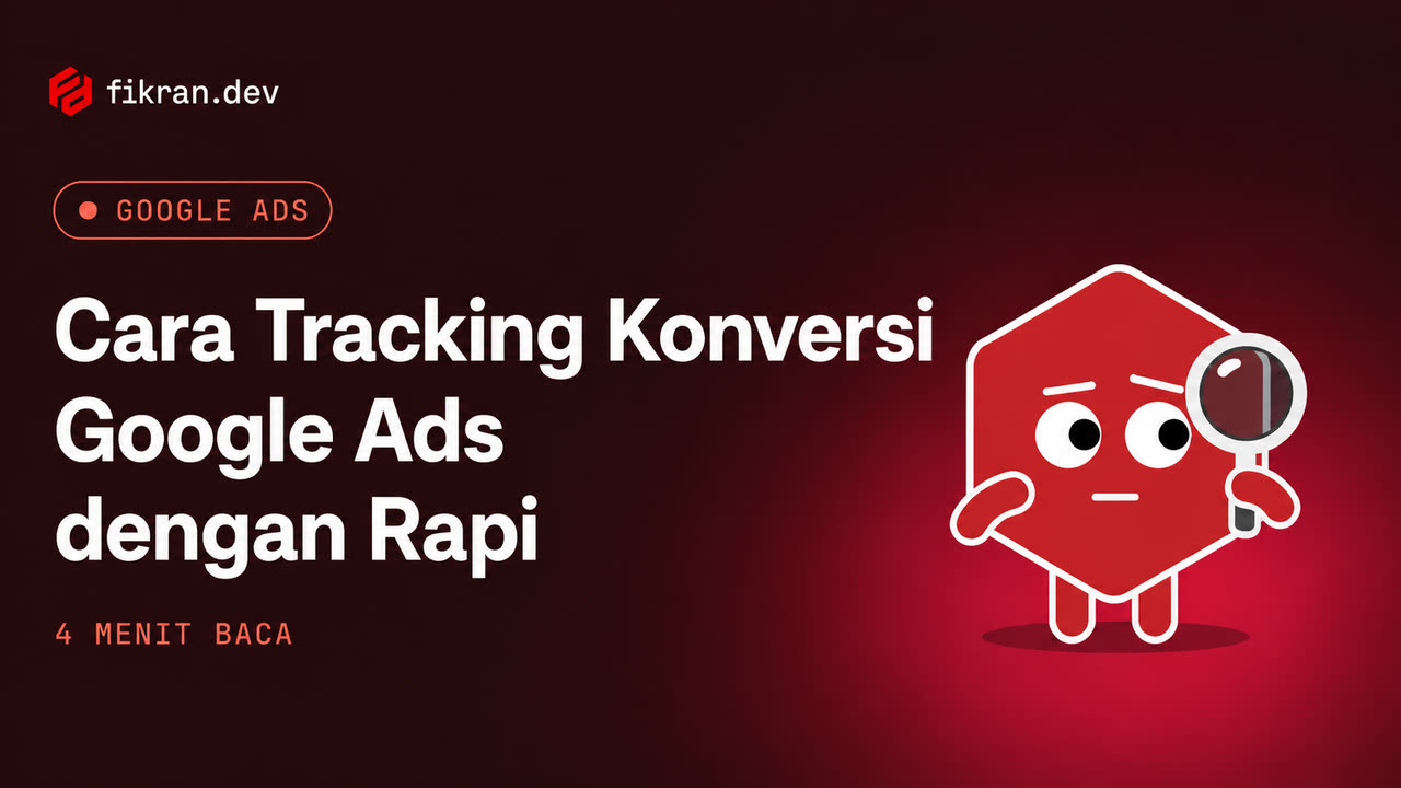 Ilustrasi konseptual Google tag, GA4, CRM, consent, dan validasi konversi